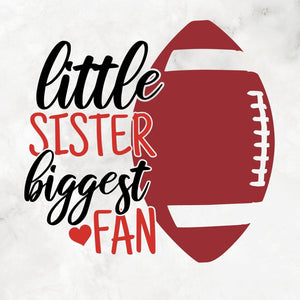 Football Sister SVG PNG - Little Sister Biggest Fan SVG-Rishasart