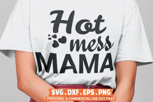 Hot Mess Mama SVG  - Mama Sweatshirt-Rishasart